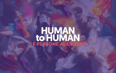 Human to Human: le persone al centro