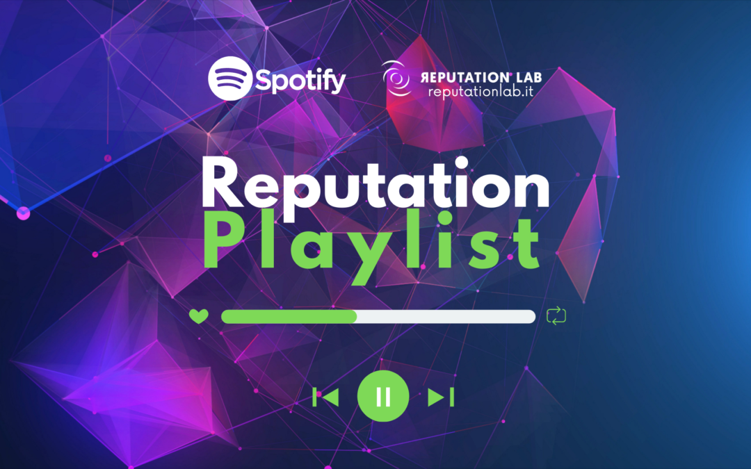 Spotify playlist ReputationLab: la comunicazione h2h per il tuo brand