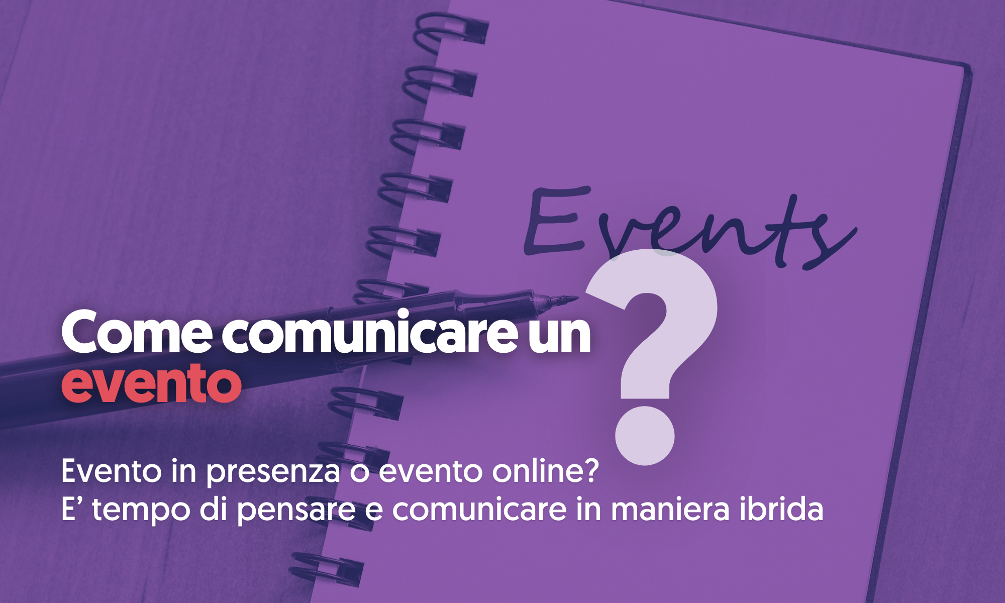 Come comunicare un evento