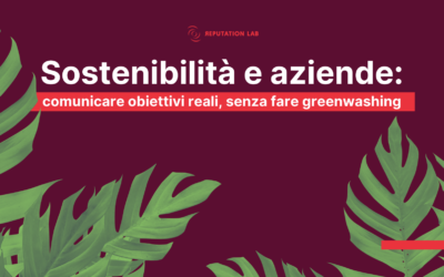 Comunicare la sostenibilità: da dove cominciare?