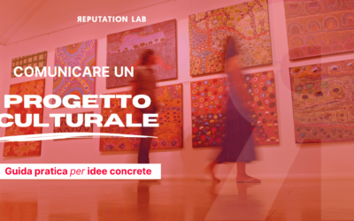 Comunicare un progetto culturale. Guida pratica per idee concrete